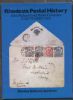 RHODESIA POSTAL HISTORY 1859-1925, THE JOHN MICHAEL GOLD MEDAL COLLECTION Rhodesia 50: Auctions Rhodesia United States and Worldwide Philatelic Literature