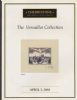 THE VERSAILLES COLLECTION PROOFS OF THE WORLD World Proofs 50: Auctions French Colonies United States and Worldwide Philatelic Literature