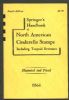 SPRINGER'S HANDBOOK OF NORTH AMERICAN CINDERELLA STAMPS VOLUME 4 Revenues 20: Handbooks Tax Paid Revenues United States and Worldwide Philatelic Literature