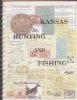 KANSAS HUNTING AND FISHING Kansas 20: Handbooks State Revenues United States and Worldwide Philatelic Literature