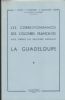 LES CORRESPONDANCES DES COLONIES FRANCAISES AVEC TIMBRES DES EMISSIONS GENERALES LA GUADELOUPE Guadeloupe 20: Handbooks French Colonies United States and Worldwide Philatelic Literature